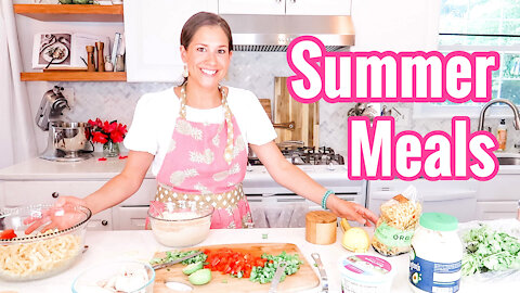 3 Summer Meals