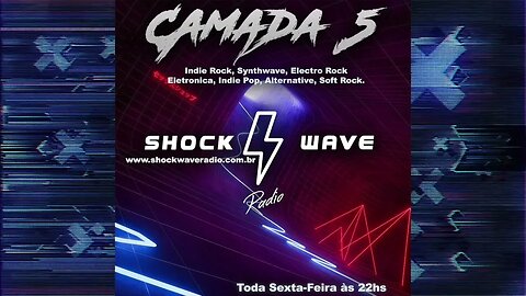 Camada 5 Episodio #74 @ Shockwave Radio