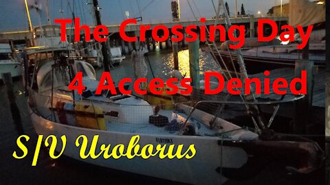 The Crossing Day 4 Access Denied
