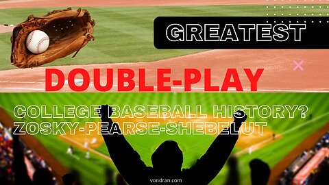 Greatest double play in college baseball history?