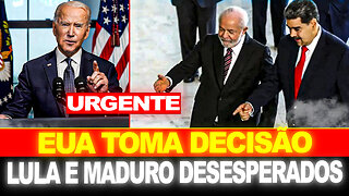 AGORA ! ESTADOS UNIDOS TOMA DECISÃO... LULA E MADURO ENCURRALADOS !!