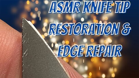 ASMR REAL TIME KNIFE EDGE RESTORATION