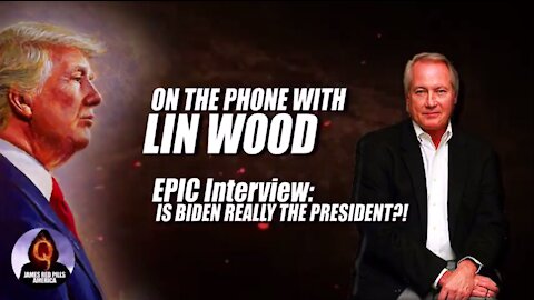 Interview w/Lin Wood - Jan. 24th, 2021 -- James Red Pill America
