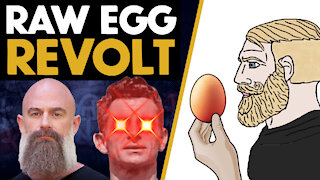 How RAW EGGS Represent Everything The Left HATES