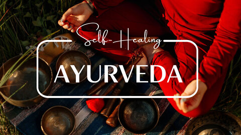Ayurveda Unleashed: Painless Self-Healing Using Ancient Medicine