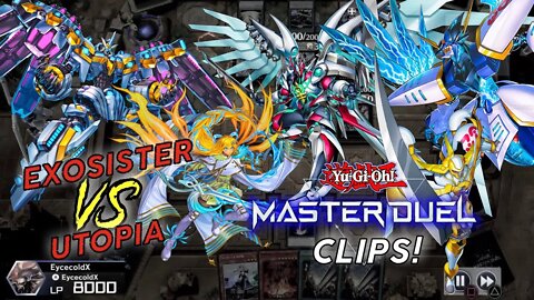 EXOSISTER VS UTOPIA! | MASTER DUEL ▽ GAMEPLAY! | YU-GI-OH! MASTER DUEL CLIPS!