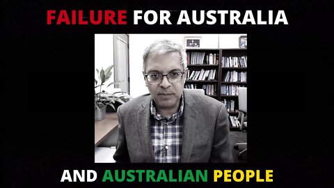 Covid-19 Policy 'A Failure for Australia and Australian People'