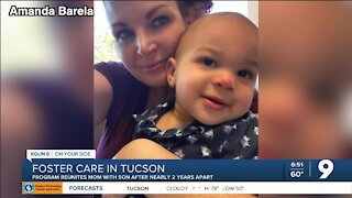 Tucson foster care program helps 2-year-old reunite with mom