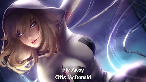 Otis McDonald - Fly Away