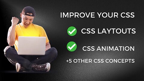 7 CSS Concepts That MUST Skyrocket your CSS Skills