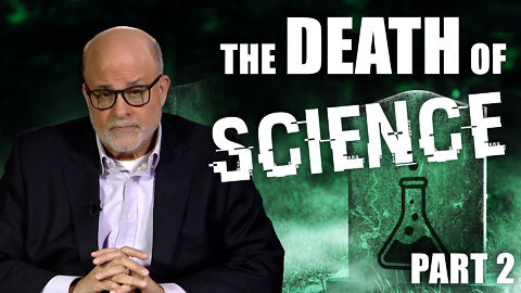 The Death of Science - Part 2