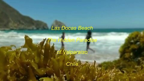 Las Docas Beach the hidden paradise of Valparaiso in Chile