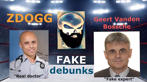 ZDogg fake debunks Geert Vanden Bossche