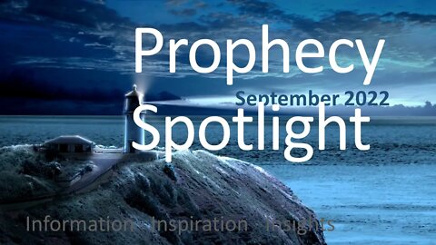 Ingo Sorke Prophecy Spotlight , September 2022