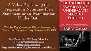 A Video Explaining the Preparation Necessary for a Statement or an Examination Under Oath