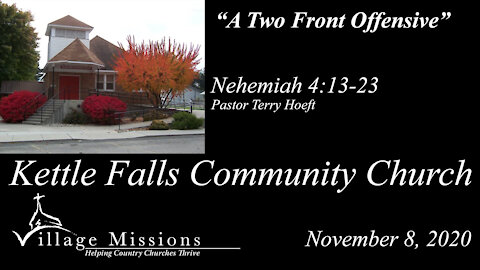 (KFCC) November 08, 2020 - "A Two Front Offensive" - Nehemiah 4:13-23