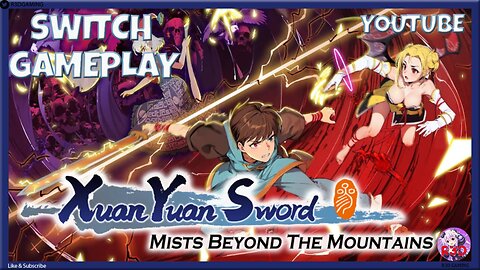 Xuan Yuan Sword: Mists Beyond the Mountains - Epic RPG Adventure Unleashed on Nintendo Switch!