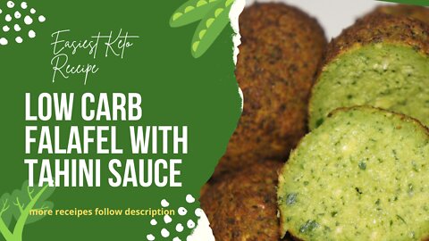 Keto Recipe low carb falafel with tahini sauce