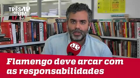 #CarlosAndreazza: A grande história do Flamengo impõe que assuma e arque com as responsabilidades
