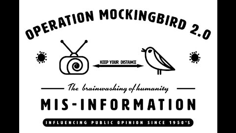 Operation Mockingbird it never ends