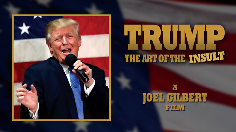 Trump: The Art of the Insult - film trailer