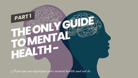 The Only Guide to Mental health - Society - The Guardian