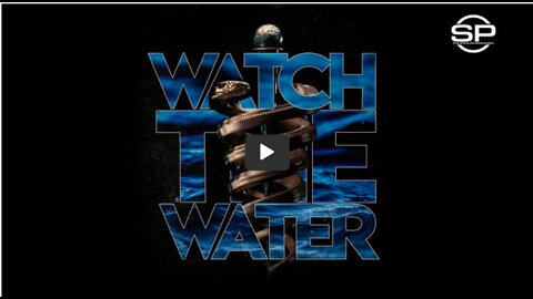 WORLD PREMIERE: WATCH THE WATER FULL MOVIE