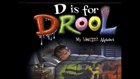 D IS FOR DROOL MY MONSTER ALPHABET By: Amanda Noll ABCs 👹