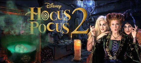 Sanderson Sisters RETURN (HOCUS POCUS 2)