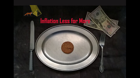 Inflation Less For More.....Инфляция Меньше за больше.