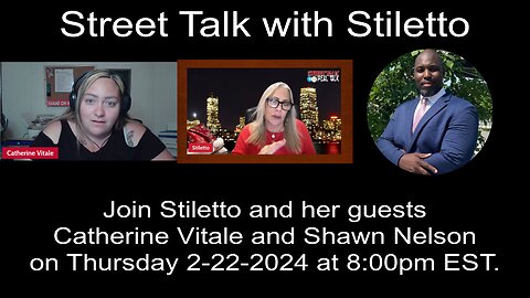 Street Talk with Stiletto 2-22-2024