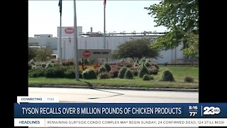 Tyson recalls over 8 million pounds of chicken products