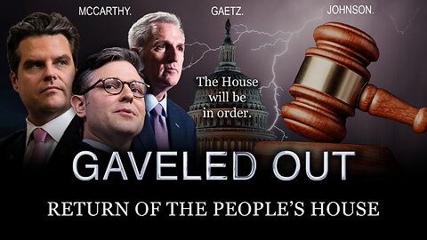 Gaveled Out: Return of The People's House (2023) | Full HD Short Film