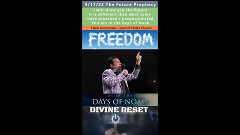 Different Future than what some Preached & Prognosticated, prophecy - Hank Kunneman 9/17/22
