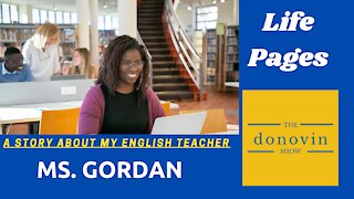 LIFE PAGES: Ms. Gordon