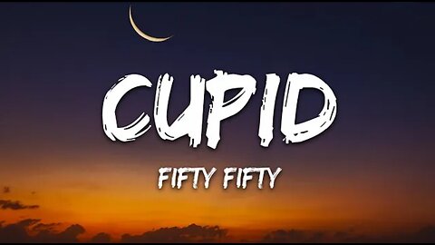 FIFTY FIFTY - Cupid (Twin Version) (Lyrics)