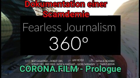 Coronafilm Prologue - Dokumentation einer Scamdemie