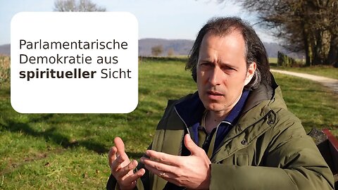 Parlamentarische Demokratie aus spiritueller Sicht