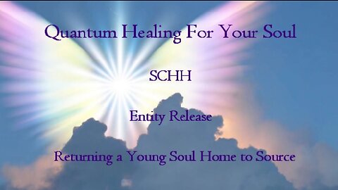 Past Life Regression - Entity Release - SCHH - Quantum Healing For Your Soul