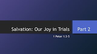 7@7 Episode 26: Salvation, Our Joy in Trials (Part 2)