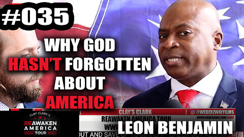 #035 WHY GOD HASN'T FORGTTEN ABOUT AMERICA