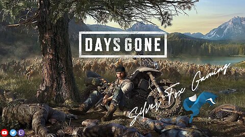 Days Gone - First time play though - Day 2