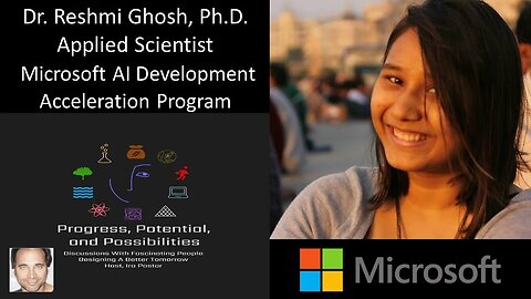 Dr. Reshmi Ghosh, Ph.D. - Applied Scientist - Microsoft AI Development Acceleration Program (MAIDAP)