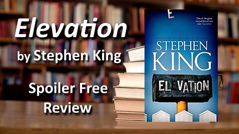 Book Review - 'Elevation' by Stephen King