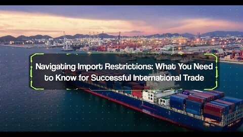Importing into the USA: Understanding Goods Restrictions and Compliance Obligations