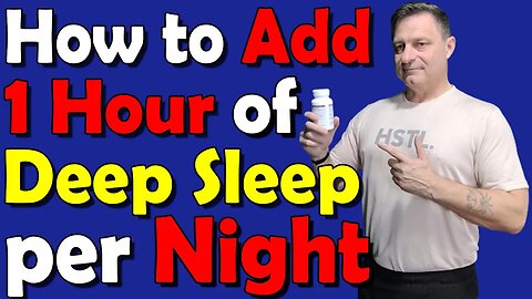 Latest Research: This supplement ADDED 1 hour of DEEP SLEEP per Night