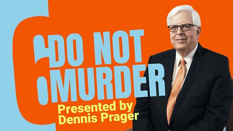 Tu ne commettras pas de meurtre - Dennis Prager [VOSF]