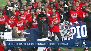 A look back at Cincinnati sports in 2020 (Part 2)