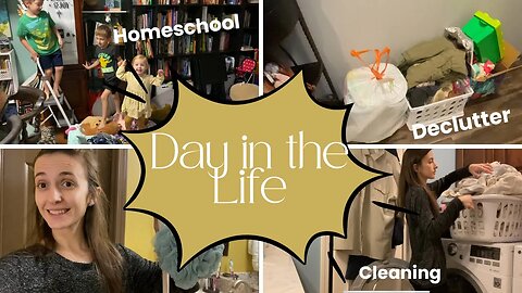 Declutter With Me || January DITL || Homeschool Mom