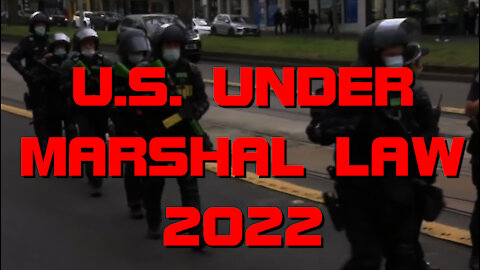 Marshal Law in the U.S. 2022